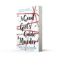 A Good Girl's Guide to Murder